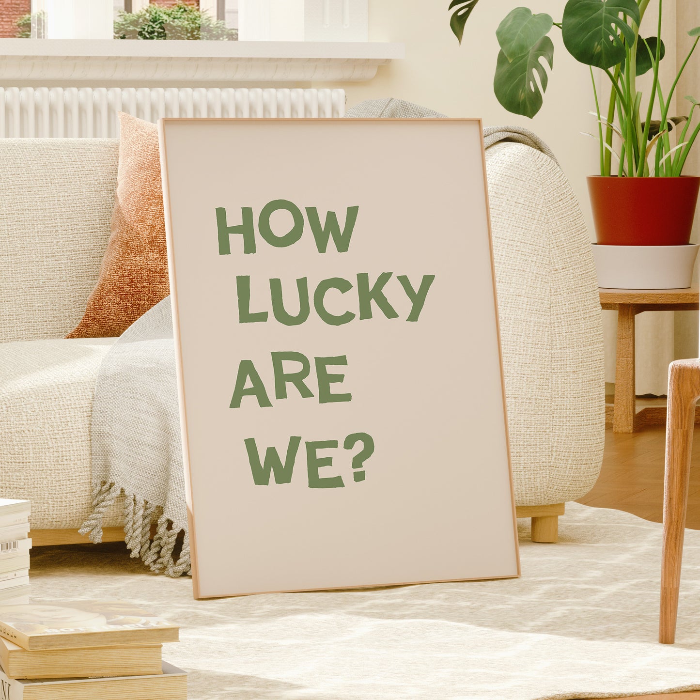 Sage Green How Lucky Are We Quote