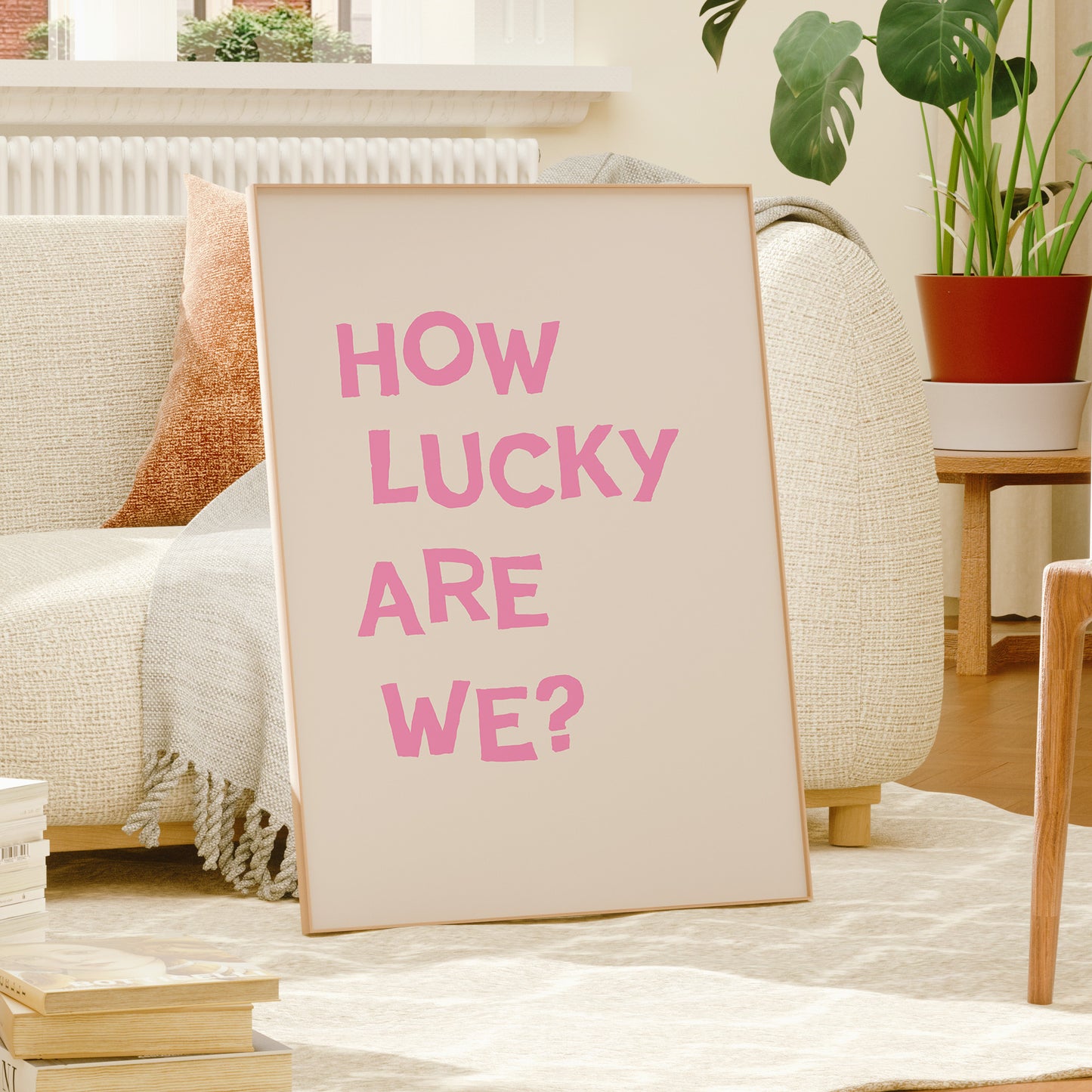 Pink How Lucky Are We Quote