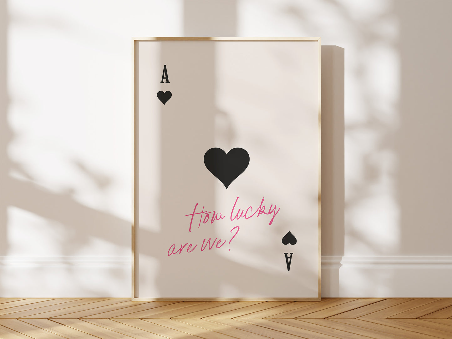 How Lucky Are We Pink Ace of Hearts