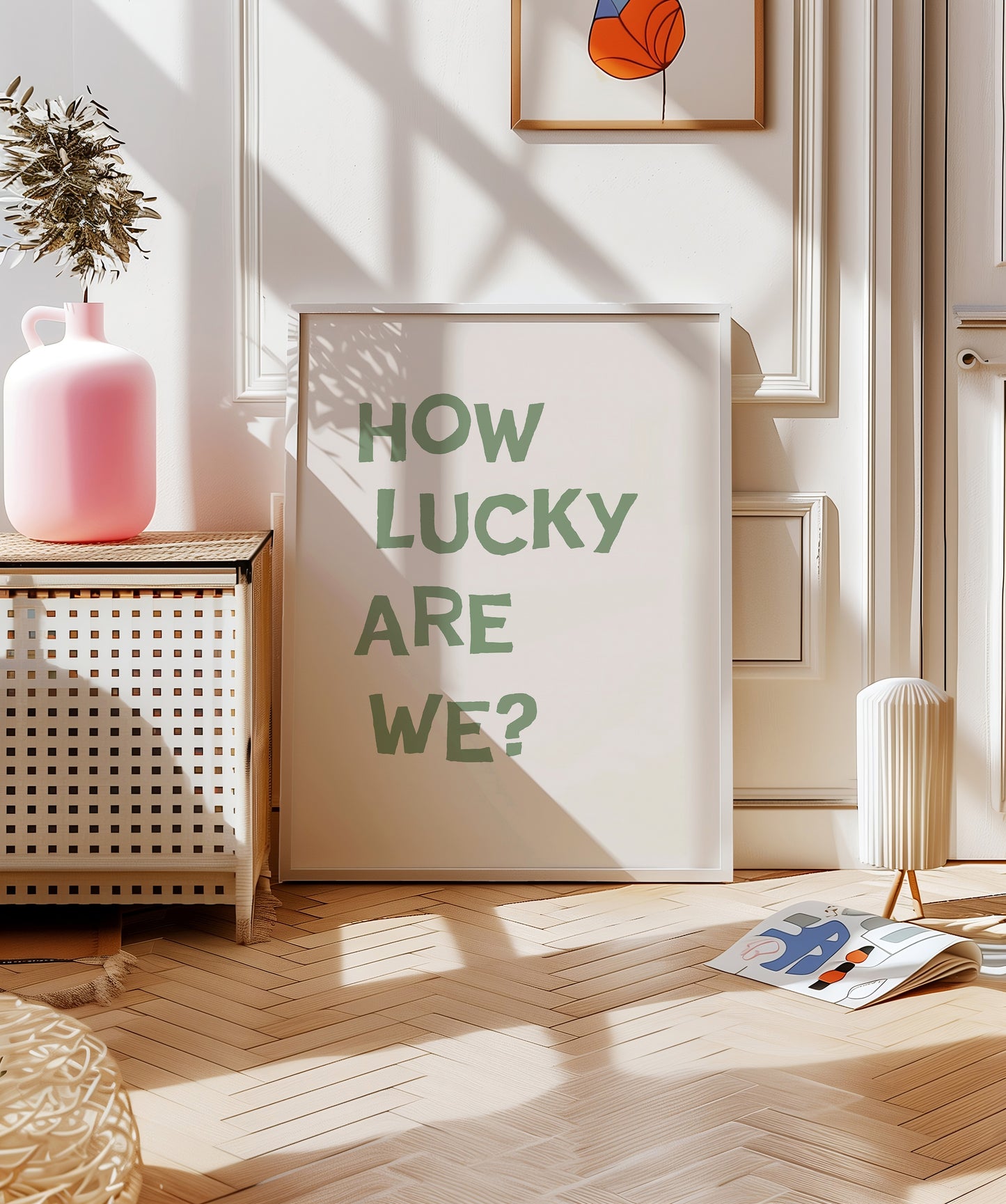 Sage Green How Lucky Are We Quote