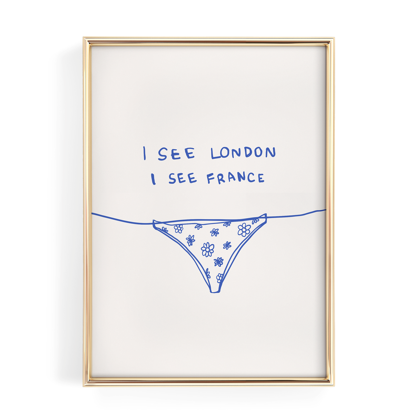 I See London I See France Blue Floral Print | Bathroom Wall Art | Funny Bathroom Decor