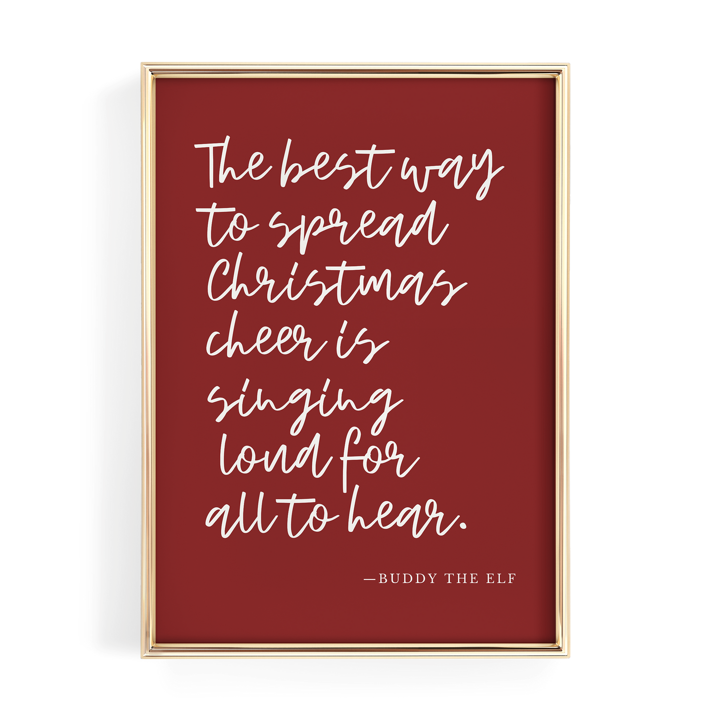 Red Buddy the Elf Quote