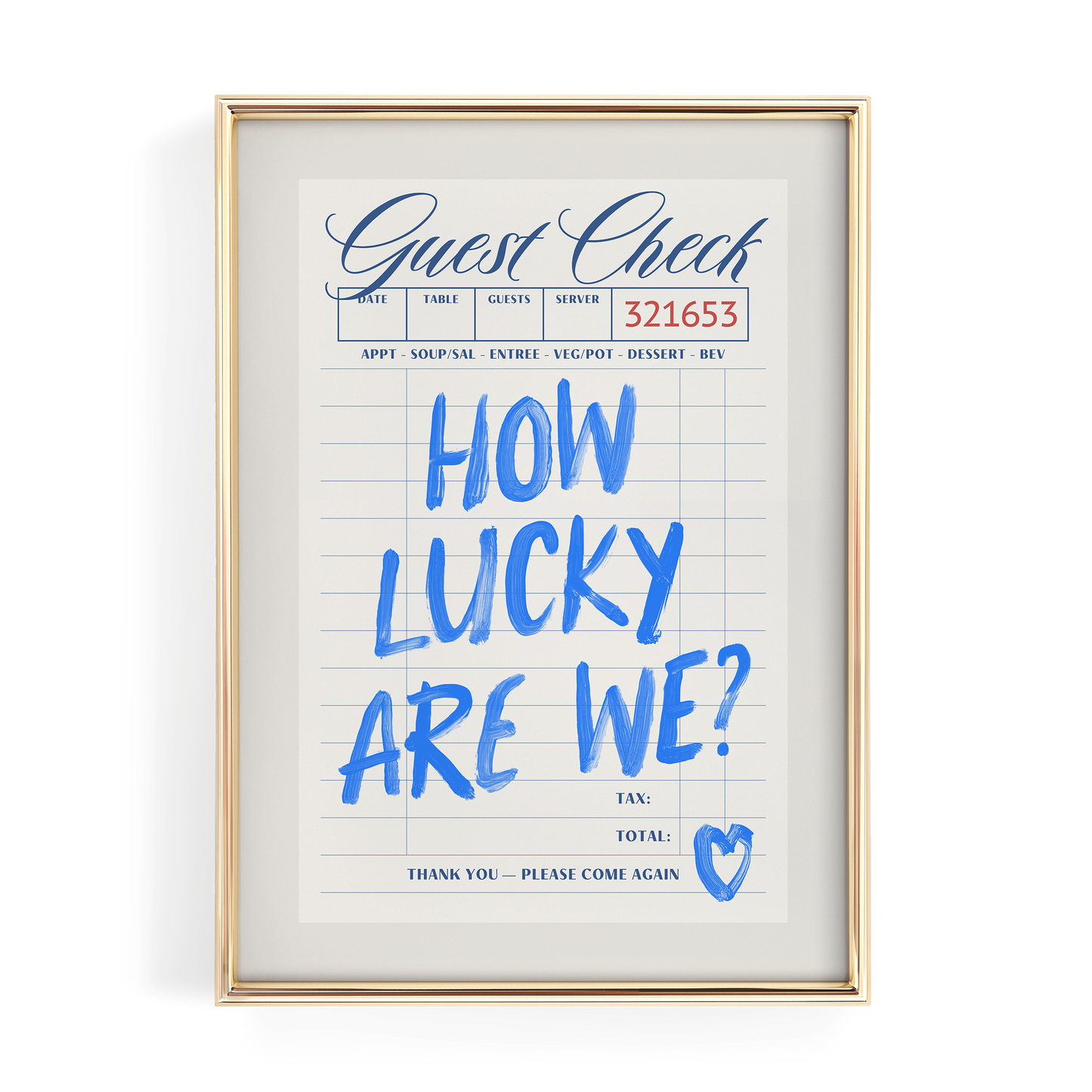 Blue How Lucky Are We Guest Check