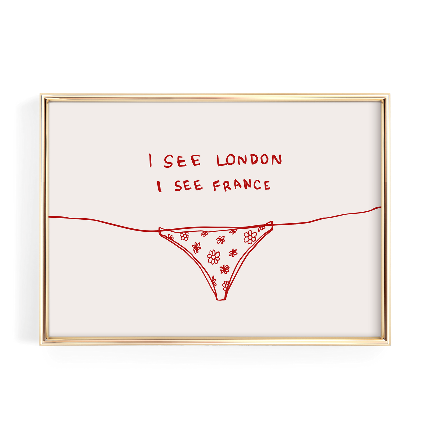 I See London I See France Print | Bathroom Wall Art | Red Floral | Modern Humorous Decor