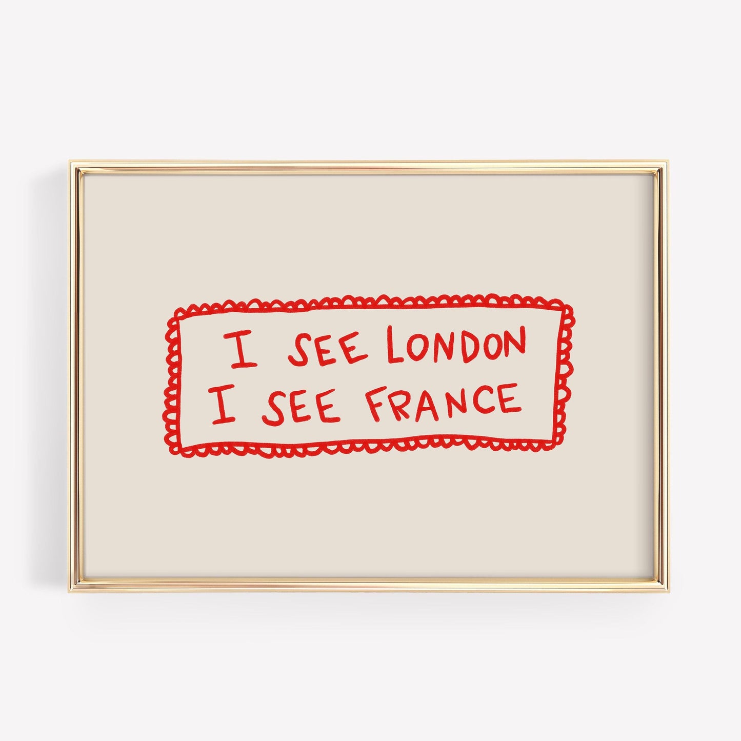 I See London I See France Print | Cheeky Bathroom Wall Art | Red Quote | Playful Decor