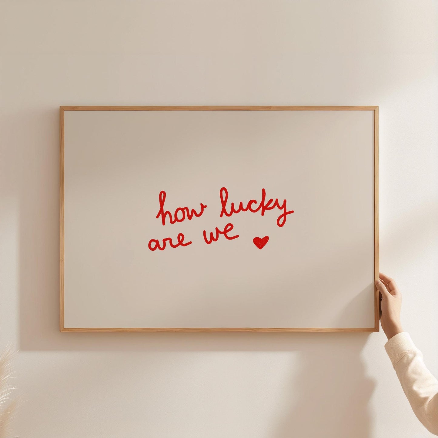 How Lucky Are We Print | Red Love Quote | Romantic Wall Art for Bedroom