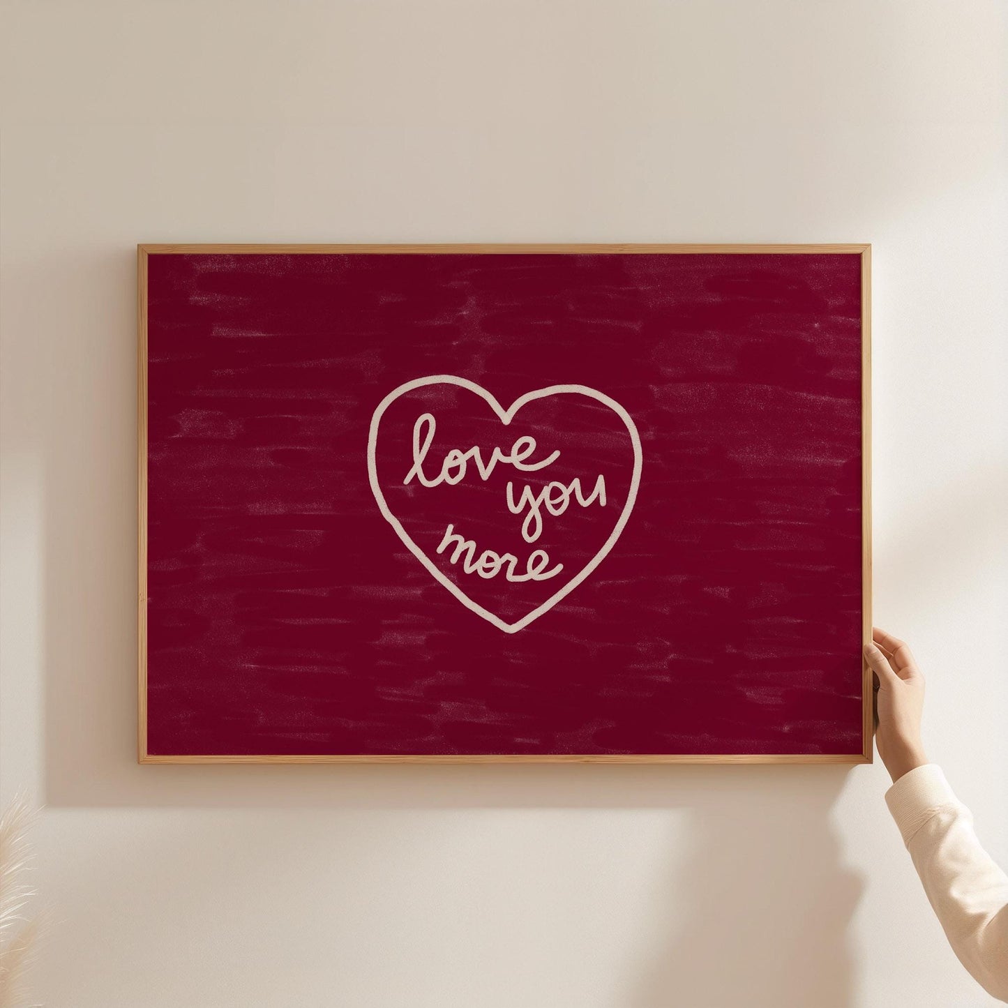 Love You More Print | Burgundy Romantic Wall Art | Cozy Bedroom Decor