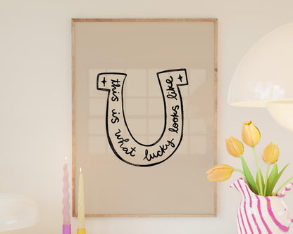 Lucky Wall Art | Horseshoe Decor | Neutral Home Decor | Positive Quote Print