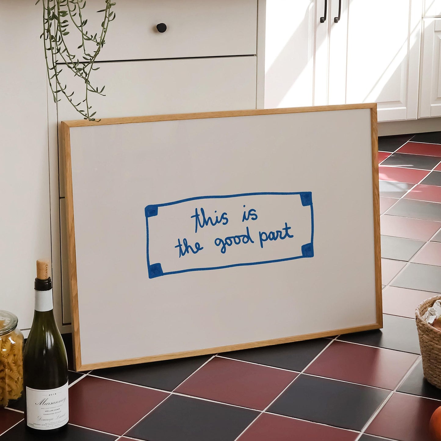 This Is The Good Part Fortune | Blue Wall Art Print | Typography Wall Art | Motivational Quote