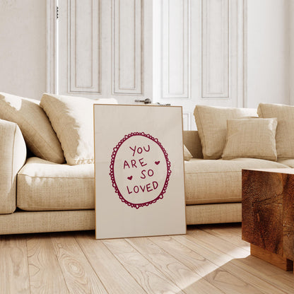 You Are So Loved Lace Print | Burgundy Boho Wall Art Quote | Kids Nursery Room Decor
