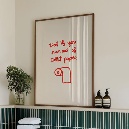 Red Text If You Need Toilet Paper Print | Funny Bathroom Wall Art | Playful Guest Powder Room Decor