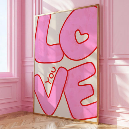 Love You Wall Art | Pink Bubble Letter Print | Valentine Decor for Bedroom