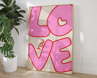 Love You Wall Art | Pink Bubble Letter Print | Valentine Decor for Bedroom