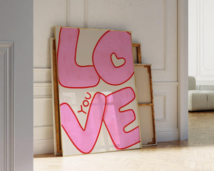 Love You Wall Art | Pink Bubble Letter Print | Valentine Decor for Bedroom