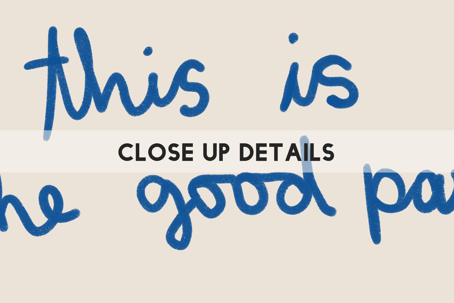 This Is The Good Part Fortune | Blue Wall Art Print | Typography Wall Art | Motivational Quote