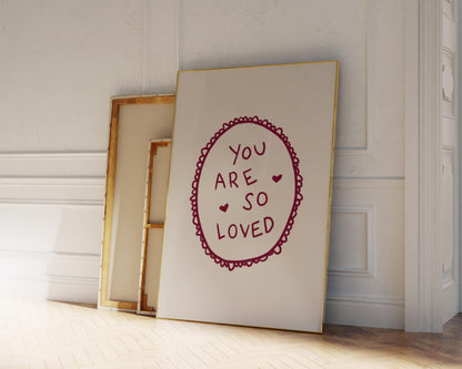 You Are So Loved Lace Print | Burgundy Boho Wall Art Quote | Kids Nursery Room Decor
