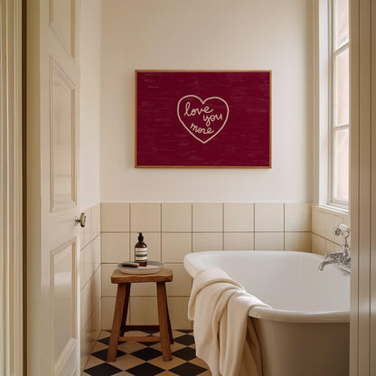 Love You More Print | Burgundy Romantic Wall Art | Cozy Bedroom Decor
