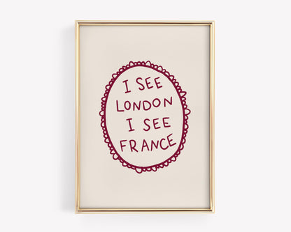 I See London I See France Print | Funny Bathroom Decor | Cheeky Wall Art | Burgundy