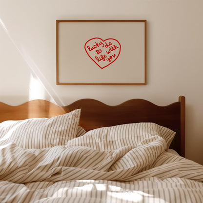 Lucky To Do Life With You Quote | Love Wall Decor | Red Heart Print | Romantic Bedroom Art