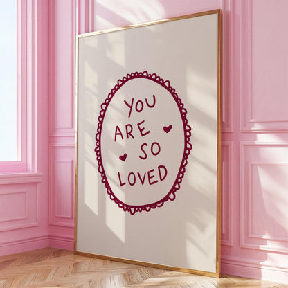 You Are So Loved Lace Print | Burgundy Boho Wall Art Quote | Kids Nursery Room Decor