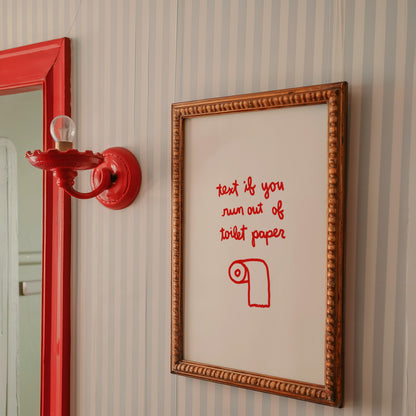 Red Text If You Need Toilet Paper Print | Funny Bathroom Wall Art | Playful Guest Powder Room Decor