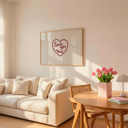 Love You More Wall Art | Burgundy Heart Print | Romantic Bedroom Decor