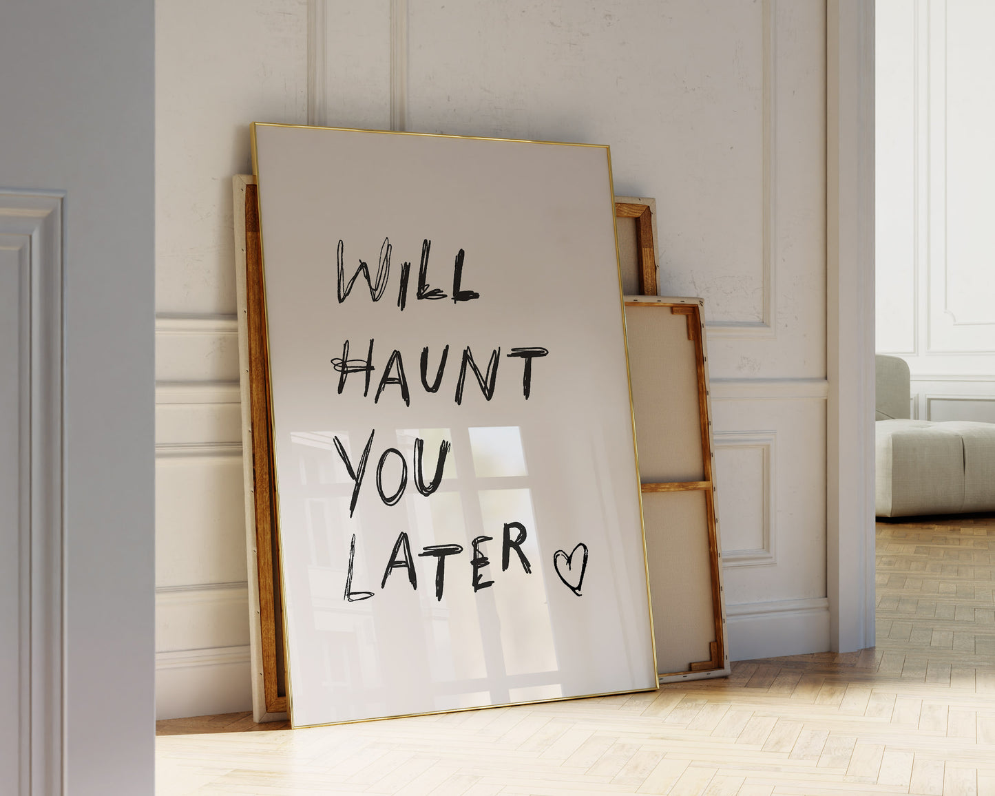 Will Haunt You Later