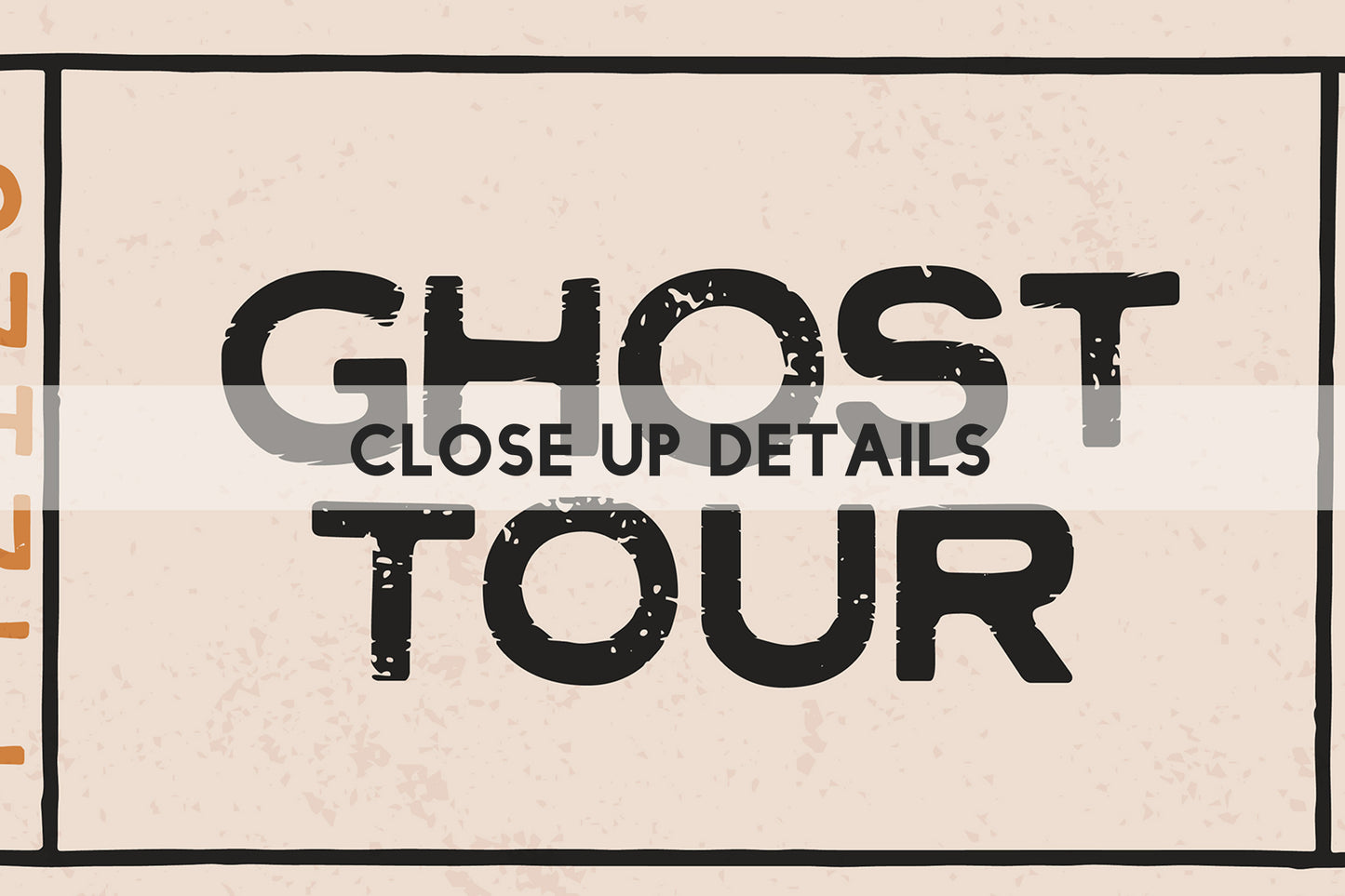 Ghost Tour Ticket Stub