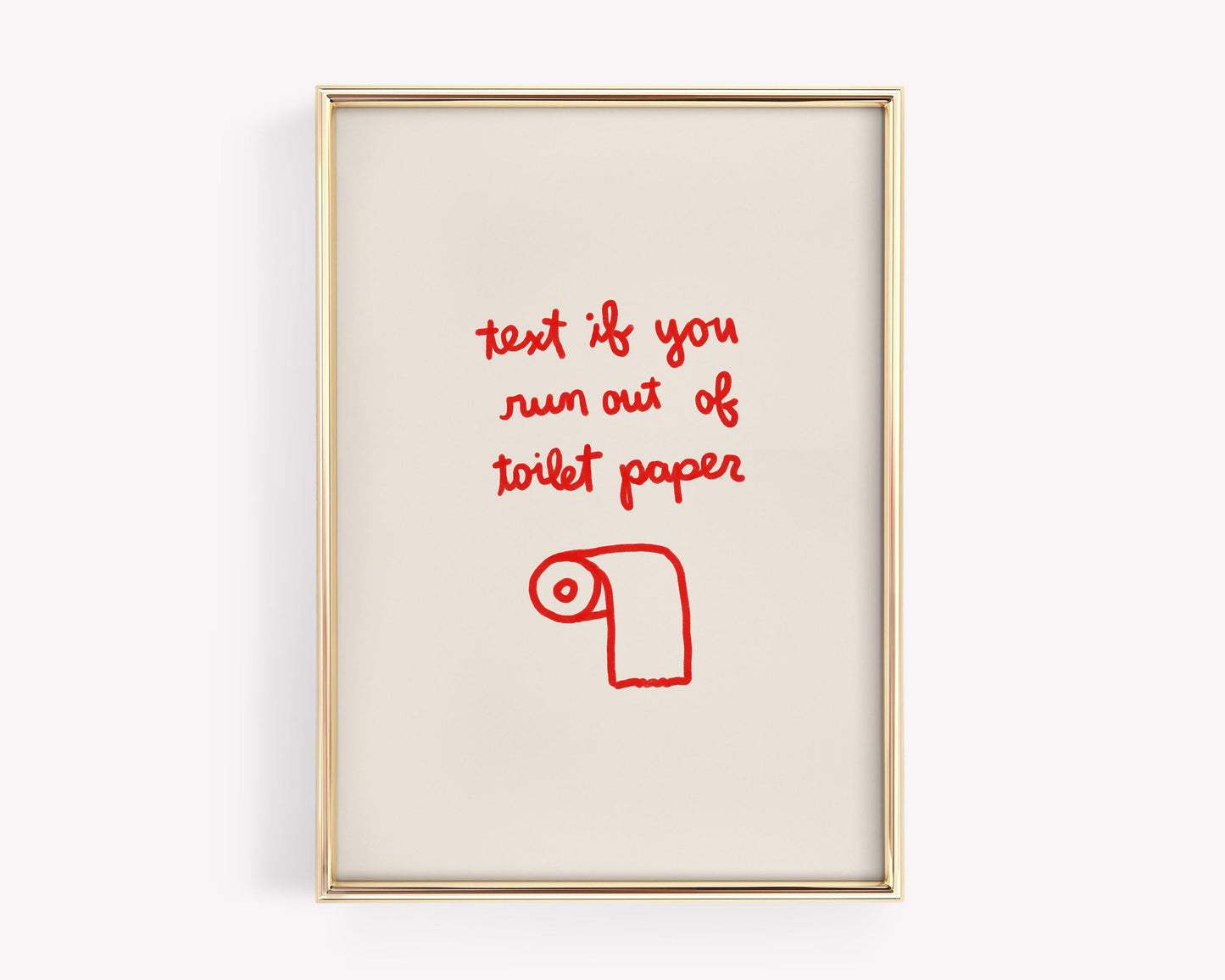 Red Text If You Need Toilet Paper Print | Funny Bathroom Wall Art | Playful Guest Powder Room Decor