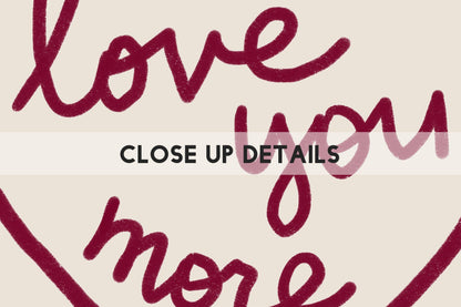 Love You More Wall Art | Burgundy Heart Print | Romantic Bedroom Decor