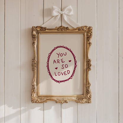 You Are So Loved Lace Print | Burgundy Boho Wall Art Quote | Kids Nursery Room Decor