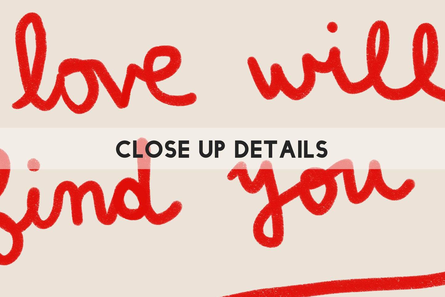 Love Will Find You Print | Red Handwritten Quote Wall Art | Cozy Bedroom Decor