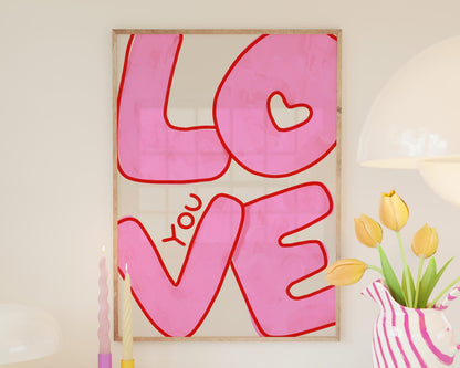 Love You Wall Art | Pink Bubble Letter Print | Valentine Decor for Bedroom