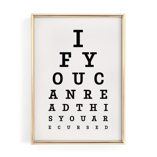 You Are Cursed Eye Chart